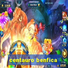 centauro benfica